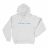 Ive Got A Text Unisex Hoodie White